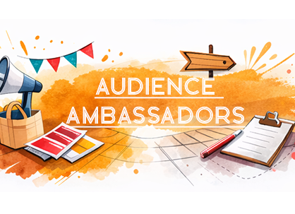 AUDIENCE AMBASSADORS 📣